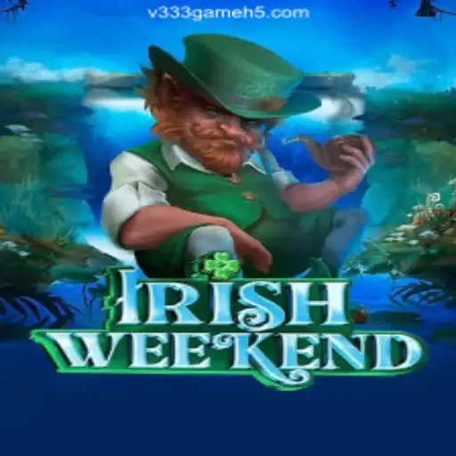 Discover the Thrills of IrishWeekend: V333 Game Oficial 💯️ - O Melhor Cassino Online do Brasil