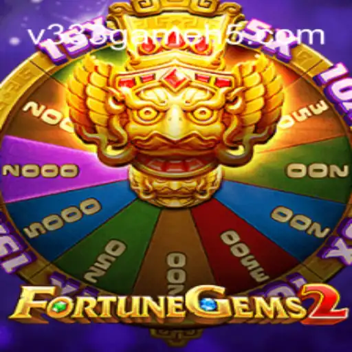 Exploring FortuneGems2: A Dive into the Thrills of V333 game Oficial 💯️