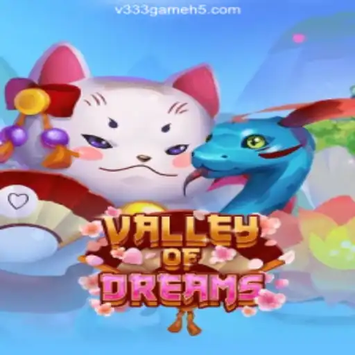 Valley of Dreams: Exploring the Fantasy World of V333 Game Oficial